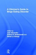 Clinician's Guide to Binge Eating Disorder