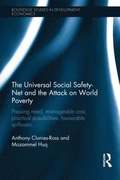 Universal Social Safety-Net and the Attack on World Poverty