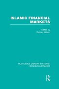 Islamic Financial Markets (RLE Banking & Finance)