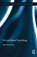 Evil and Moral Psychology