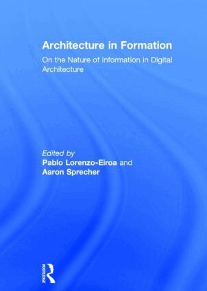 Pablo Lorenzo-Eiroa, Aaron Sprecher - Architecture in Formation, Inbunden. Tillgänglighet: Lägg i varukorg