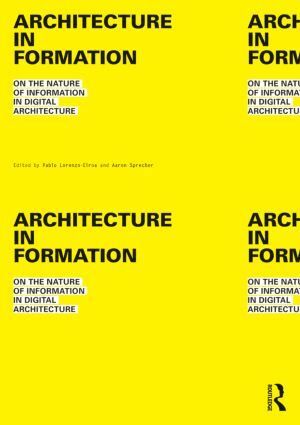 Pablo Lorenzo-Eiroa, Aaron Sprecher - Architecture in Formation, Häftad. Tillgänglighet: Lägg i varukorg