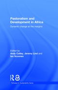 Pastoralism and Development in Africa