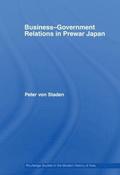 Business-Government Relations in Prewar Japan