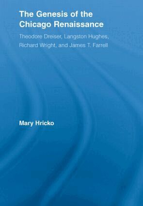 Mary Hricko - Genesis of the Chicago Renaissance, Häftad. Tillgänglighet: Lägg i varukorg