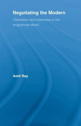 Amit Ray - Negotiating the Modern, Häftad