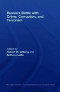 Russia's Battle with Crime, Corruption and Terrorism