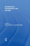 Architecture, Participation and Society