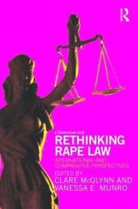 Rethinking Rape Law