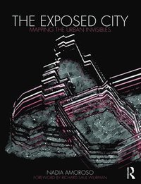 The Exposed City