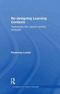 Re-Designing Learning Contexts