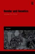 Gender and Genetics