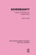 Sovereignty (Routledge Library Editions: Political Science Volume 37)