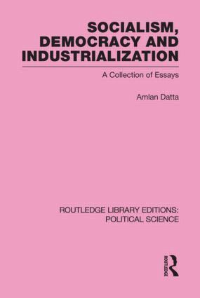 Amlan Datta - Socialism, Democracy and Industrialization, Inbunden. Tillgänglighet: Lägg i varukorg