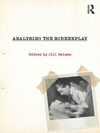 Jill Nelmes - Analysing the Screenplay, Häftad