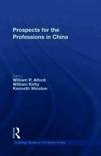 Prospects for the Professions in China