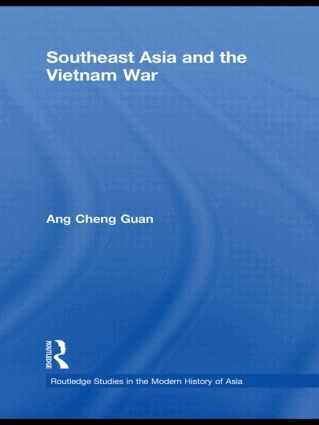 Cheng Guan Ang - Southeast Asia and the Vietnam War, Inbunden