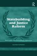 Statebuilding and Justice Reform