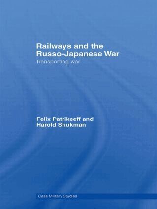 Railways and the Russo-Japanese War