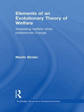 Martin Binder - Elements of an Evolutionary Theory of Welfare, Inbunden