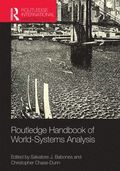 Routledge Handbook of World-Systems Analysis