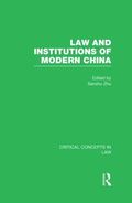 Law and Institutions of Modern China