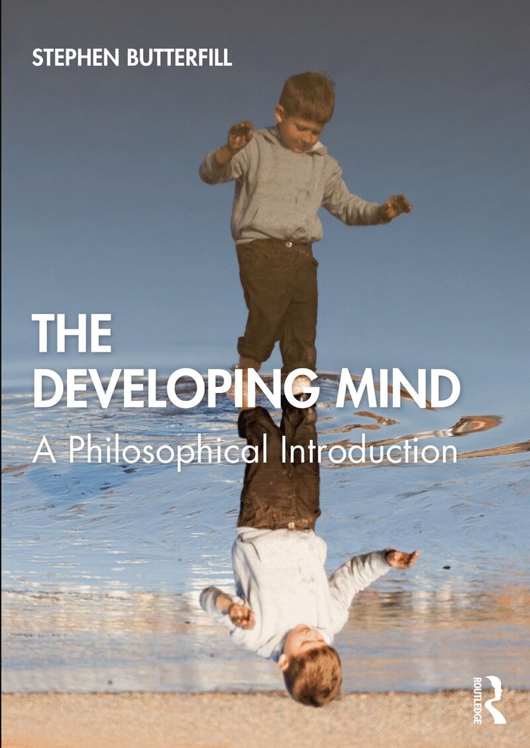 Stephen Butterfill - Developing Mind, Häftad