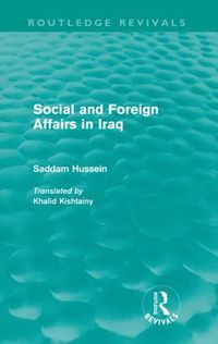 Social and Foreign Affairs in Iraq (Routledge Revivals)