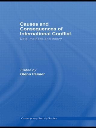 Glenn Palmer - Causes and Consequences of International Conflict, Häftad