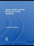 Adam Smith and the Economy of the Passions