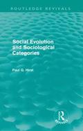 Social Evolution and Sociological Categories (Routledge Revivals)