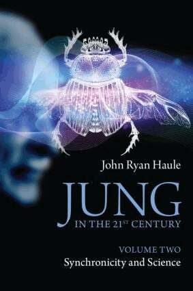John Ryan Haule - Jung in the 21st Century Volume Two, Häftad