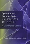 Quantitative Data Analysis with IBM SPSS 17, 18 &; 19