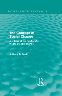 Concept of Social Change (Routledge Revivals)