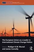 European Union as a Leader in International Climate Change Politics