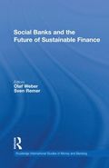 Social Banks and the Future of Sustainable Finance