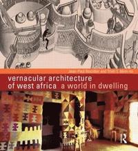 Vernacular Architecture of West Africa