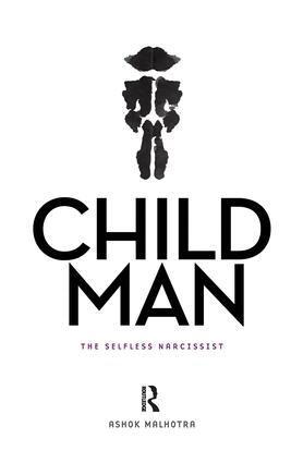 Ashok Malhotra - Child Man, Inbunden