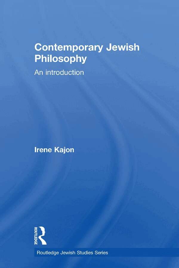 Irene Kajon - Contemporary Jewish Philosophy, Häftad