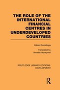 role of the international financial centres in underdeveloped countries