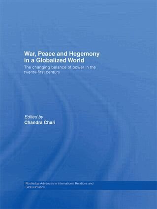 Chandra Chari - War, Peace and Hegemony in a Globalized World, Häftad. Tillgänglighet: Lägg i varukorg