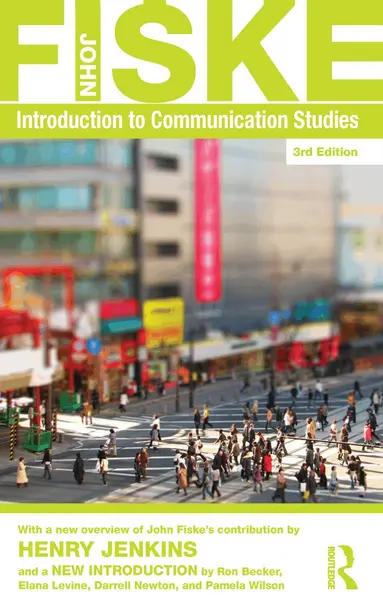 John Fiske - Introduction to Communication Studies, Häftad