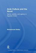 Arab Culture and the Novel