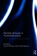 Role of Courts in Transitional Justice