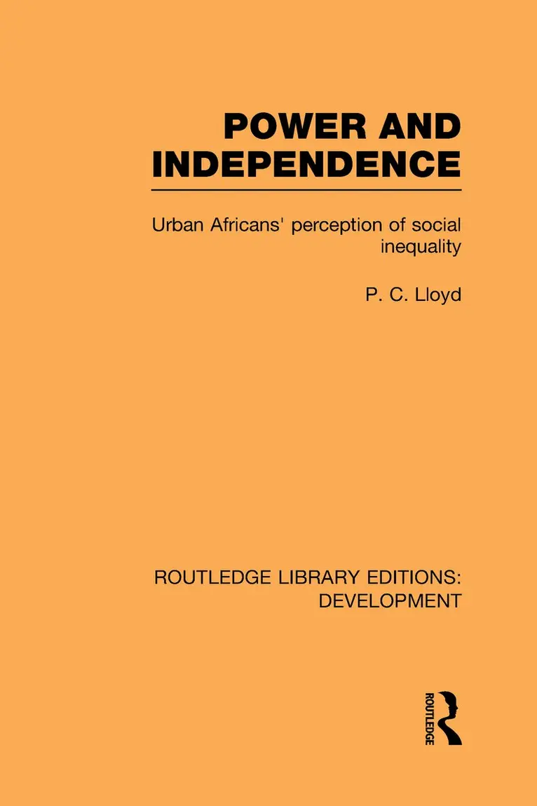 Peter C. Lloyd - Power and Independence, Inbunden. Tillgänglighet: Lägg i varukorg
