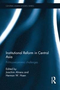 Institutional Reform in Central Asia