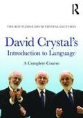 David Crystal's Introduction to Language: A Complete Course
