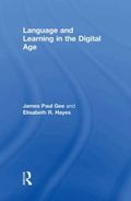 Language and Learning in the Digital Age