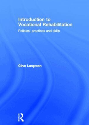 Clive Langman - Introduction to Vocational Rehabilitation, Inbunden. Tillgänglighet: Lägg i varukorg