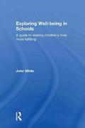 Exploring Well-Being in Schools